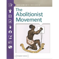 The Abolitionist Movement
