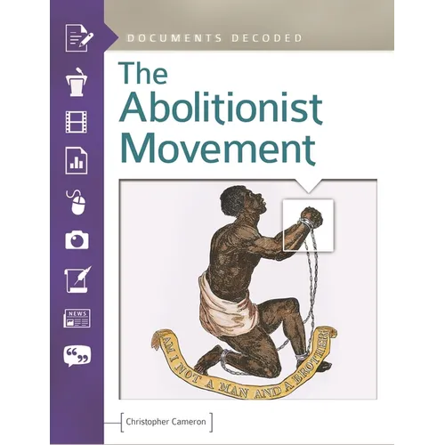 The Abolitionist Movement