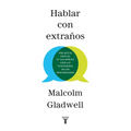 Hablar Con Extraños / Talking to Strangers - Paperback