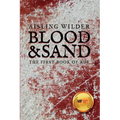 Blood & Sand: The First Book of Rue - Paperback