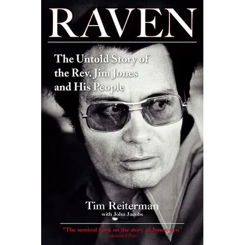 Raven: The Untold Story of the Rev. Jim Jones and His People - Paperback