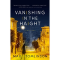 Vanishing in the Haight: Volume 1 - Hardcover