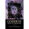 Goddess: Son of Medusa - Hardcover