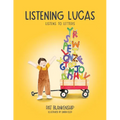Listening Lucas Listens to Letters - Paperback
