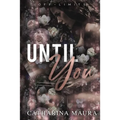 Until You: Large Print - Paperback