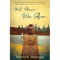 Yet, Here We Are - Paperback