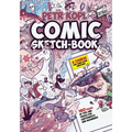 Comic Sketch Book - A Course For Comic Book Creators: Tips and Tricks For Cartoonists And Beginners - Paperback