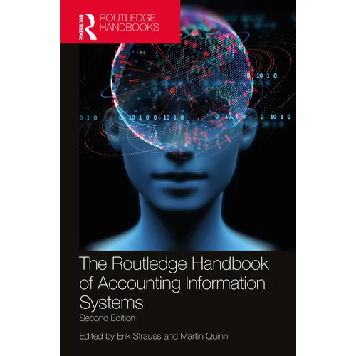 The Routledge Handbook of Accounting Information Systems - Paperback