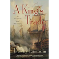 A King's Trade: An Alan Lewrie Naval Adventure - Paperback