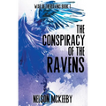 The Conspiracy of the Ravens - Paperback