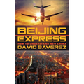 Beijing Express: How To Understand New China - Paperback
