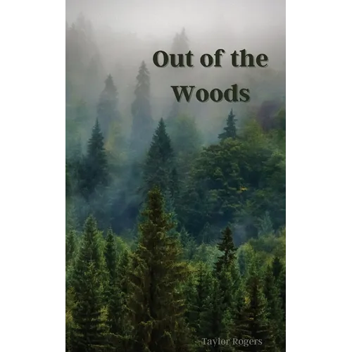 Out of the Woods - Paperback