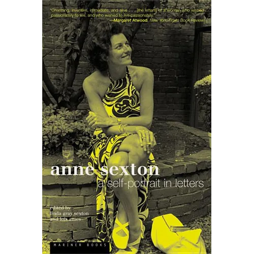 Anne Sexton: A Self-Portrait in Letters - Paperback