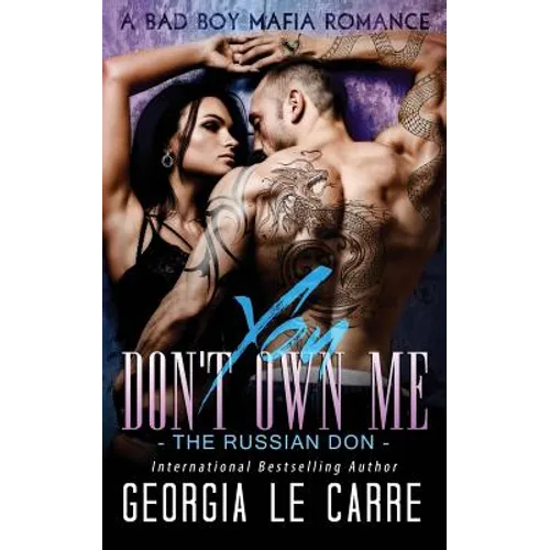 You Don't Own Me: The Russian Don - Paperback