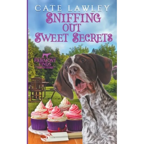 Sniffing Out Sweet Secrets - Paperback