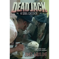 Dead Jack and the Soul Catcher - Paperback