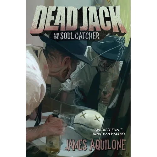 Dead Jack and the Soul Catcher - Paperback