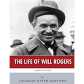 American Legends: The Life of Will Rogers
