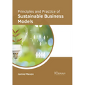 Principles and Practice of Sustainable Business Models - Hardcover