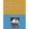Beginners Reading Book For Kids Ages 2-6 - Paperback