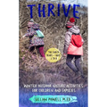 Thrive Winter Outdoor Nature Activities for Children and Families - Paperback