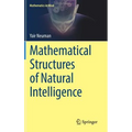 Mathematical Structures of Natural Intelligence - Hardcover
