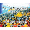 The Young Explorers' Guide To Coral Reef Creatures - Hardcover
