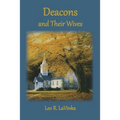 Deacons and Their Wives - Paperback