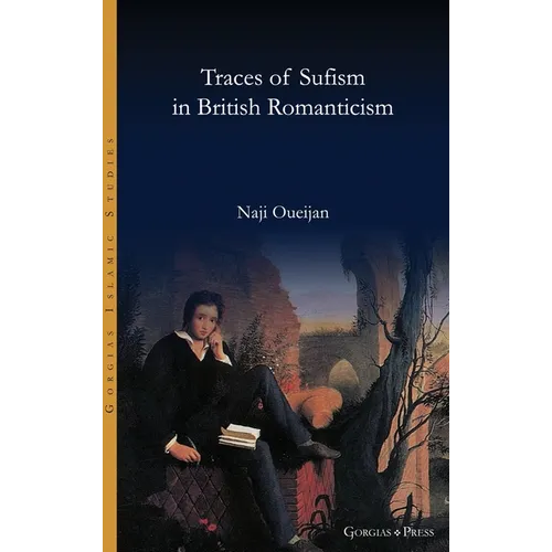 Traces of Sufism in British Romanticism - Hardcover