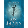 Lost Blades - Hardcover