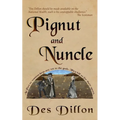 Pignut and Nuncle - Paperback