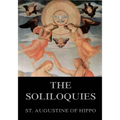 The Soliloquies: Annotated Edition including more than 80 Notes - Paperback