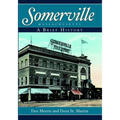Somerville, Massachusetts: A Brief History - Paperback