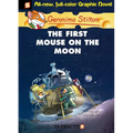 Geronimo Stilton Graphic Novels #14: The First Mouse on the Moon - Hardcover