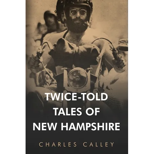 Twice-Told Tales of New Hampshire