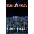 Bewilderness - Hardcover