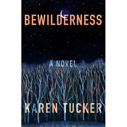 Bewilderness - Hardcover