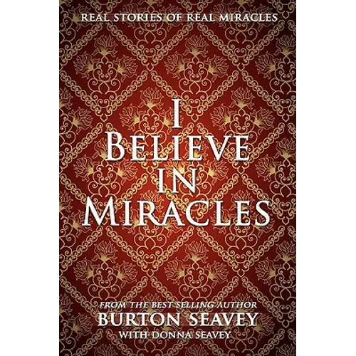 I Believe in Miracles - Paperback