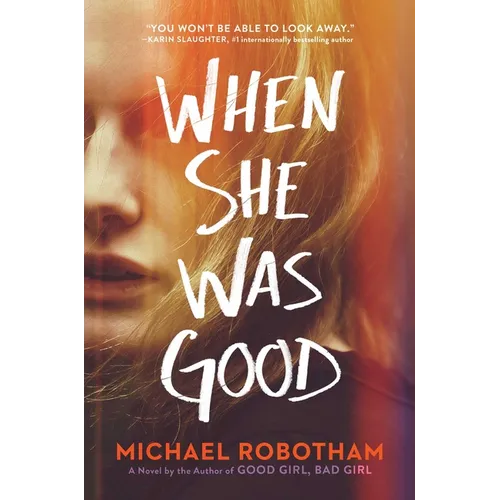 When She Was Good - Hardcover