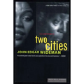 Two Cities: A Love Story - Paperback
