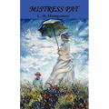 Mistress Pat: A Novel of Silver Bush - Hardcover