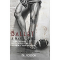 Ballet: A Man's Game - Paperback