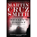 Stalin's Ghost: An Arkady Renko Novel - Paperback