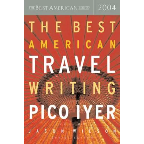 The Best American Travel Writing - Paperback