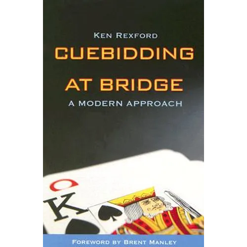 Cuebidding at Bridge: A Modern Approach - Paperback