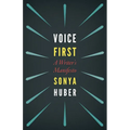 Voice First: A Writer's Manifesto - Paperback