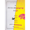 The Psychopath Test: A Journey Through the Madness Industry - Paperback