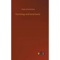 Psychology and Social Sanity - Hardcover