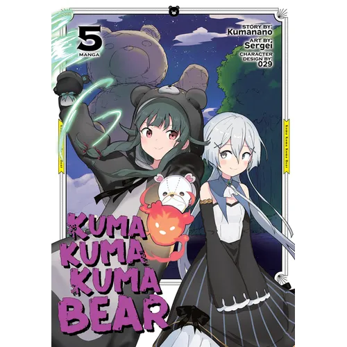 Kuma Kuma Kuma Bear (Manga) Vol. 5 - Paperback