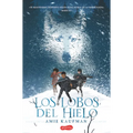 Los Lobos del Hielo (Elementals: Ice Wolves) - Paperback